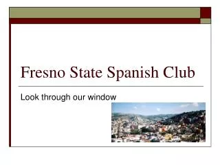 Fresno State Spanish Club