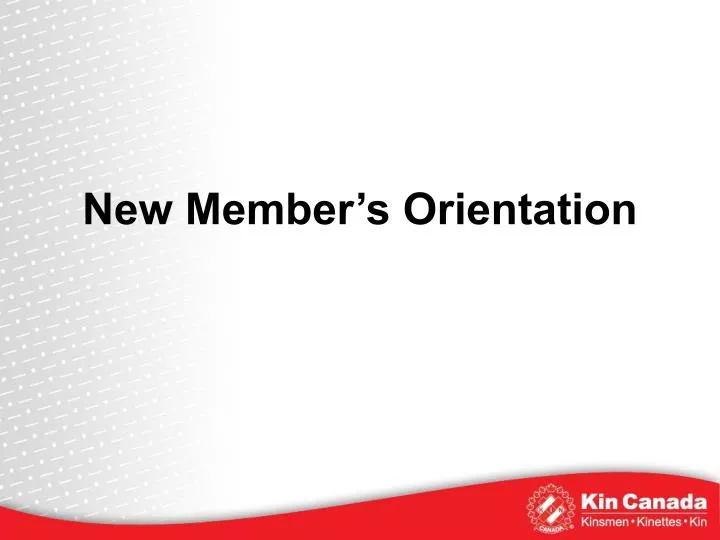 new member s orientation