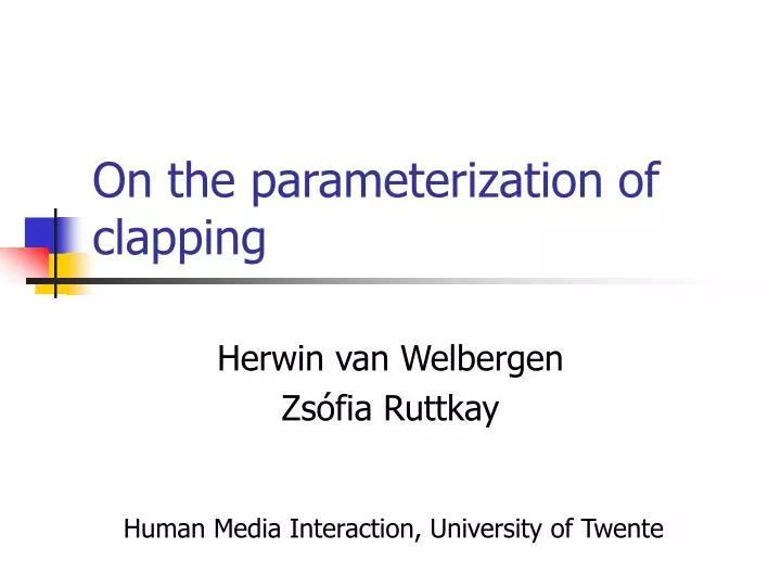 on the parameterization of clapping