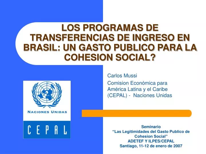los programas de transferencias de ingreso en brasil un gasto publico para la cohesion social