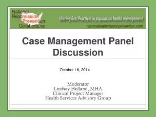 Case Management Panel Discussion