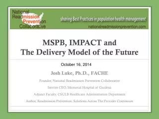 MSPB, IMPACT and The Delivery Model of the Future