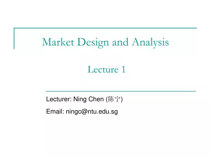 market design and analysis lecture 1