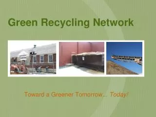 Toward a Greener Tomorrow... Today!