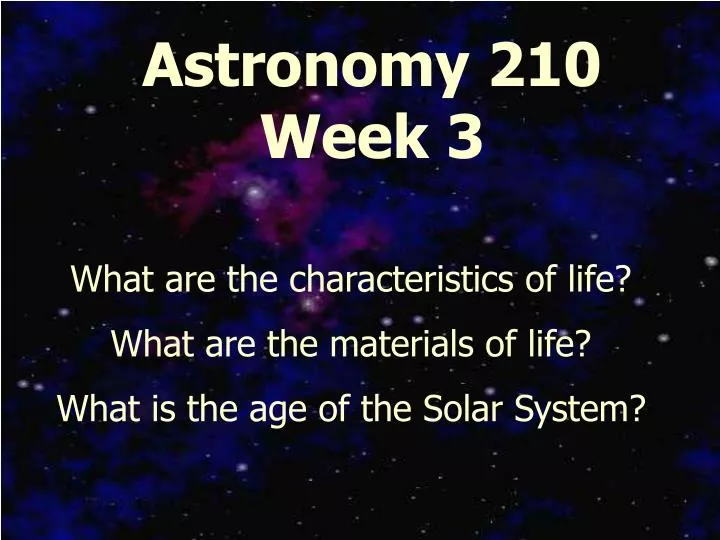 astronomy 210 week 3