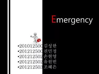 e mergency