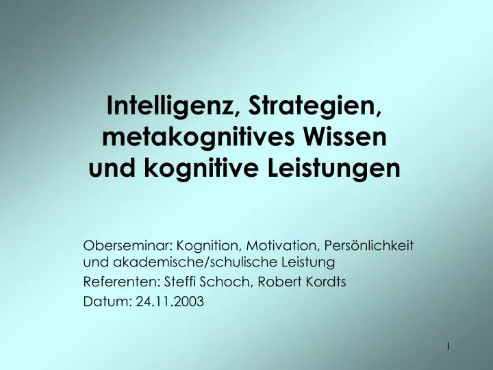 intelligenz strategien metakognitives wissen und kognitive leistungen