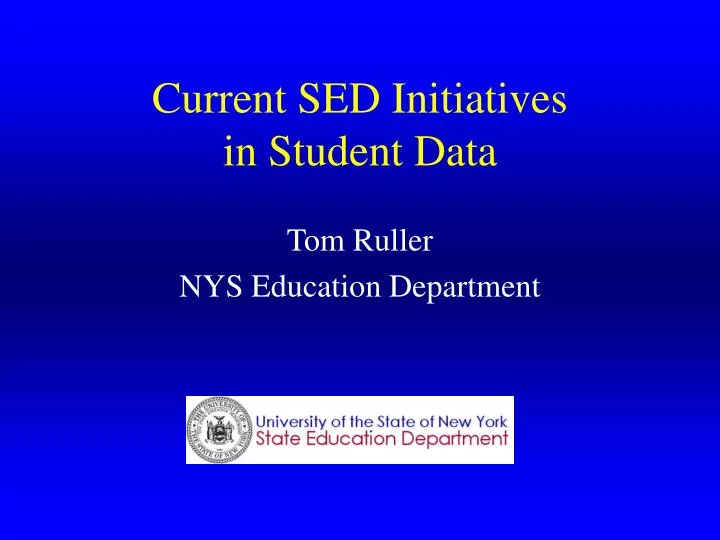 current sed initiatives in student data