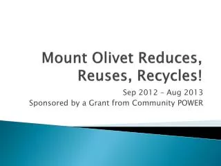 Mount Olivet Reduces, Reuses, Recycles!