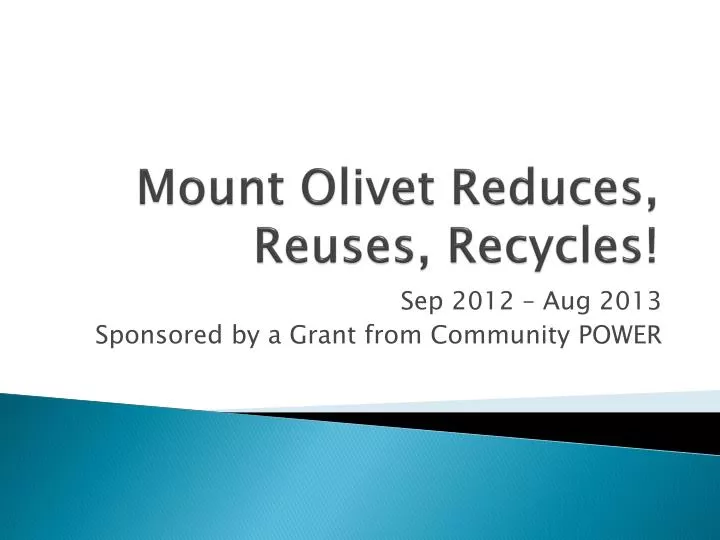 mount olivet reduces reuses recycles