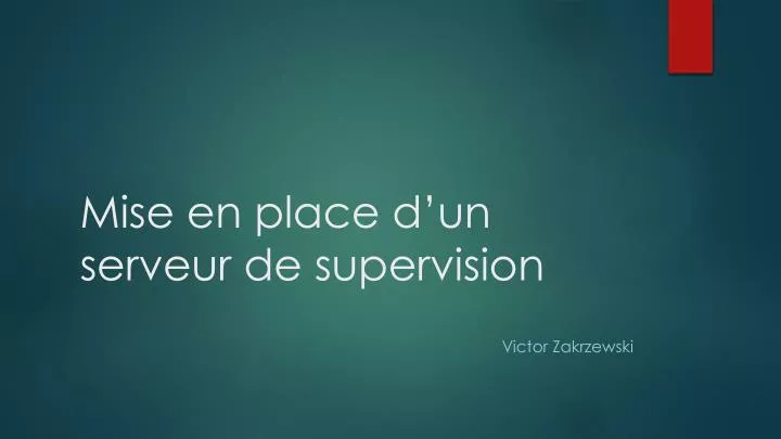 mise en place d un serveur de supervision