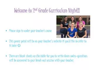Welcome to 2 nd Grade Curriculum Night!!