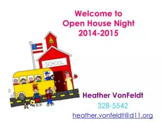 Welcome to Open House Night 2014-2015