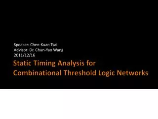 Static Timing Analysis for Combinational Threshold Logic Networks