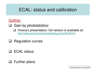 ecal status and calibration