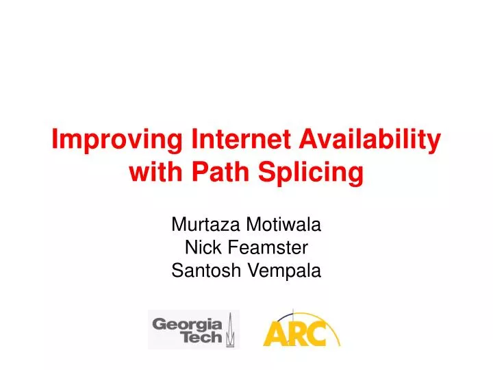 improving internet availability with path splicing