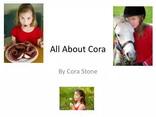 All About Cora