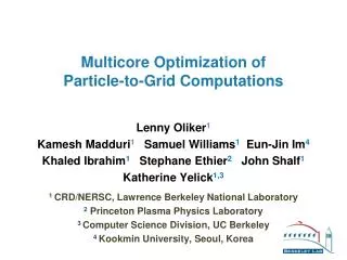 Multicore Optimization of Particle-to-Grid Computations