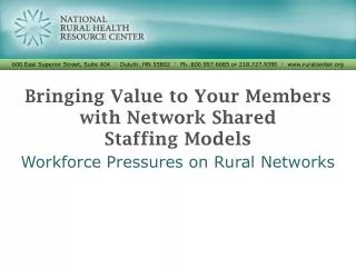 Bringing Value to Your Members with Network Shared Staffing Models
