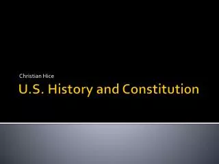 U.S. History and Constitution