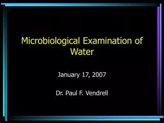 Microbiological Examination of Water