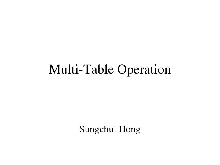 multi table operation