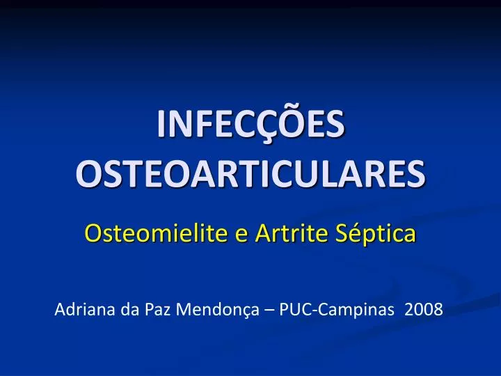 infec es osteoarticulares