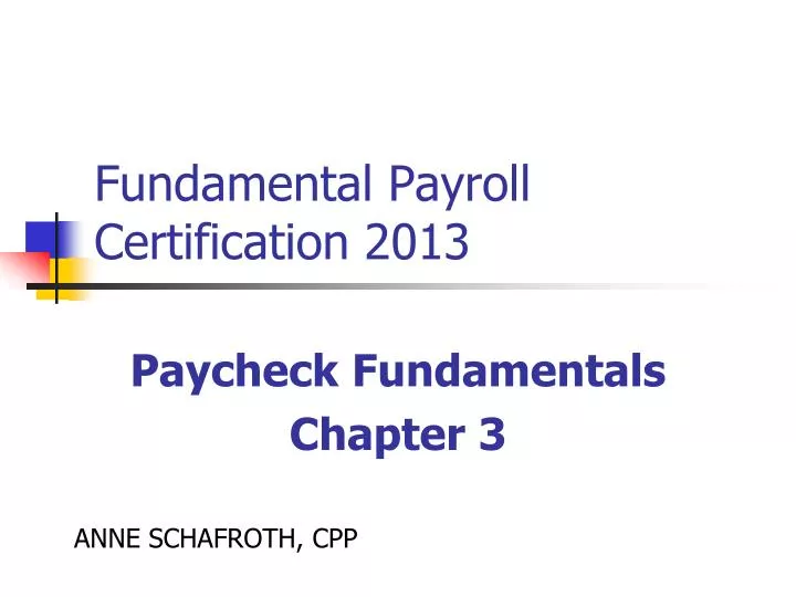fundamental payroll certification 2013