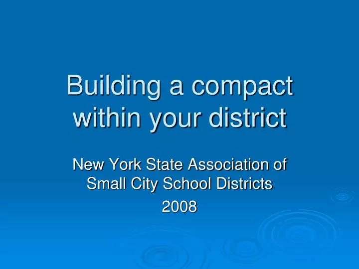 building a compact within your district