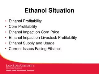 Ethanol Situation
