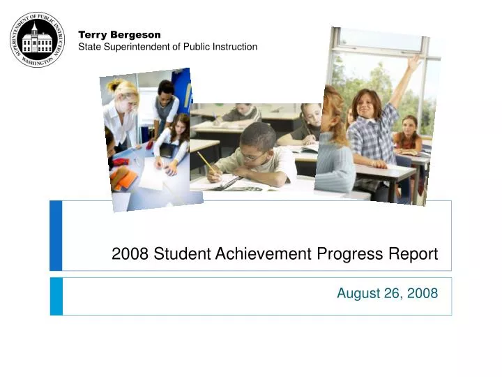 2008 student achievement progress report