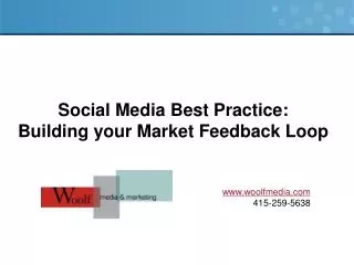 Social Media Best Practice: Building your Market Feedback Loop
