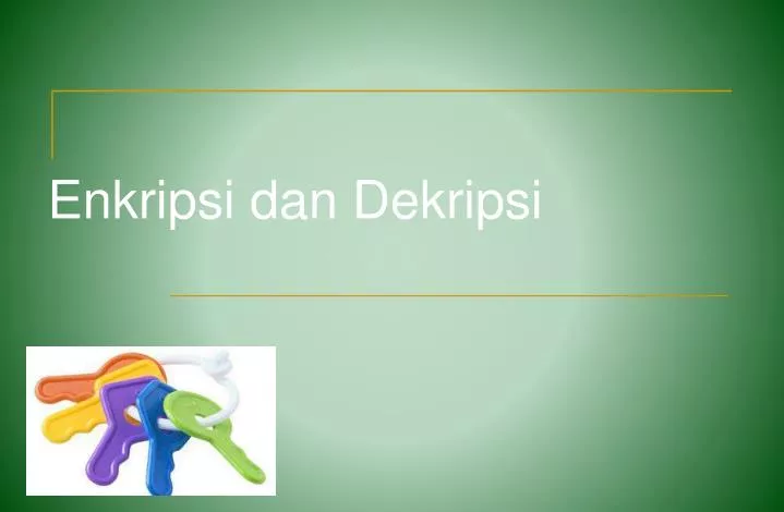 enkripsi dan dekripsi