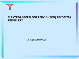 elektroansefalograf n n eeg b yof z k temeller
