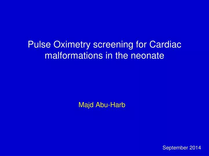 pulse oximetry screening for cardiac malformations in the neonate
