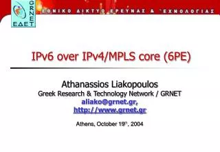 IPv6 over IPv4/MPLS core (6PE)