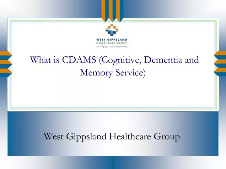 what is cdams cognitive dementia and memory service