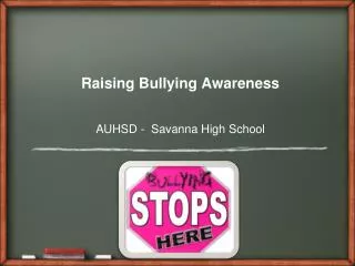 Raising Bullying Awareness