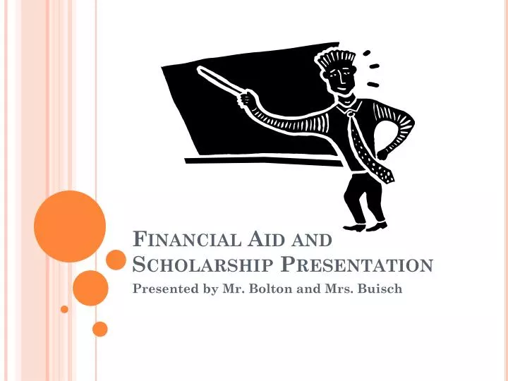 financial aid and scholarship presentation