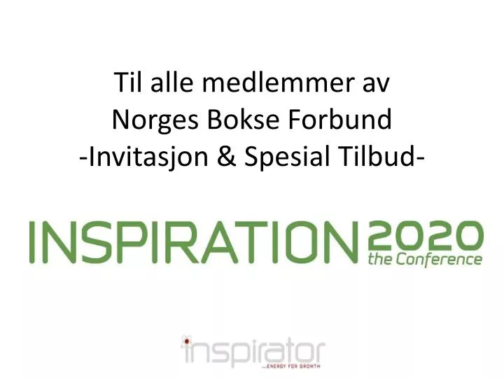til alle medlemmer av norges bokse forbund invitasjon spesial tilbud