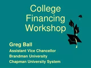 College Financing Workshop