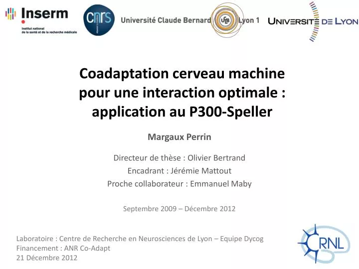 coadaptation cerveau machine pour une interaction optimale application au p300 speller