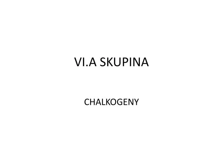 vi a skupina