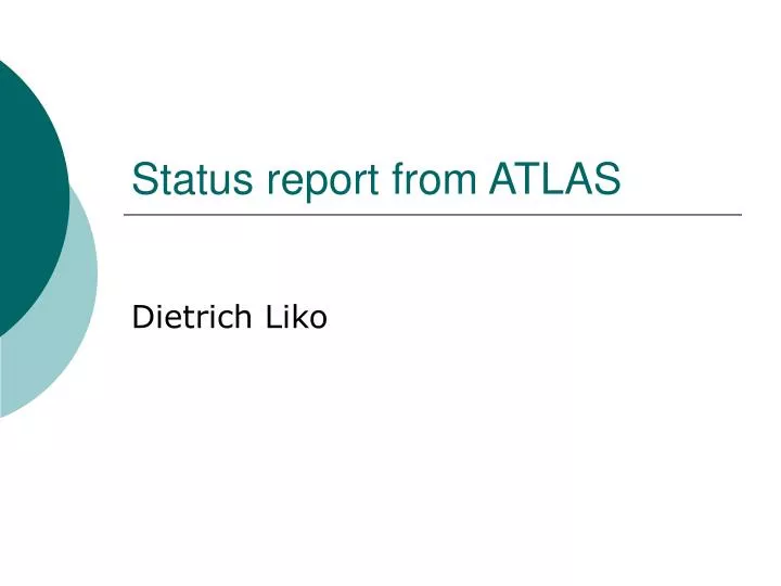status report from atlas