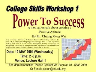 College Skills Workshop 1