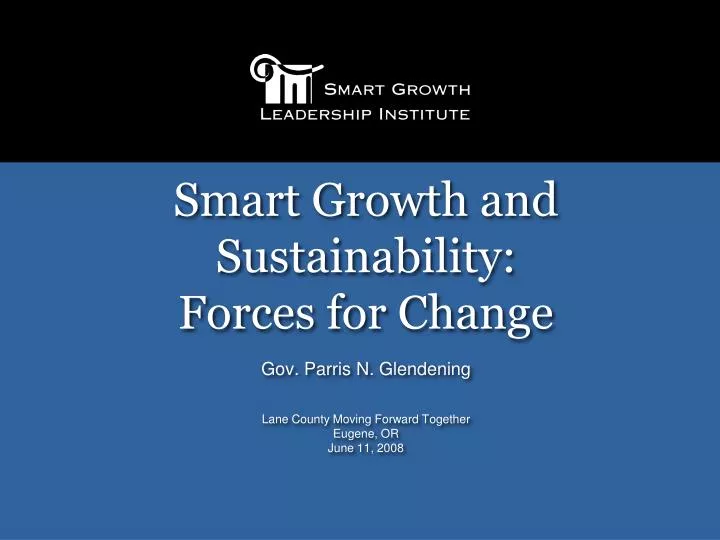 smart growth and sustainability forces for change