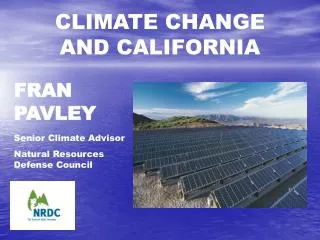 CLIMATE CHANGE AND CALIFORNIA