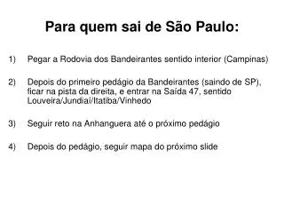 para quem sai de s o paulo
