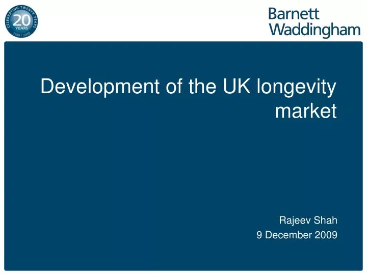 development of the uk longevity market