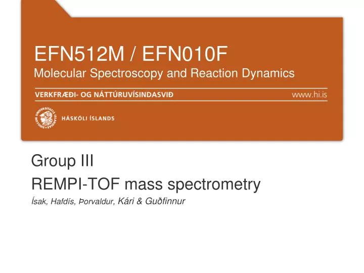 efn512m efn010f molecular spectroscopy and reaction dynamics